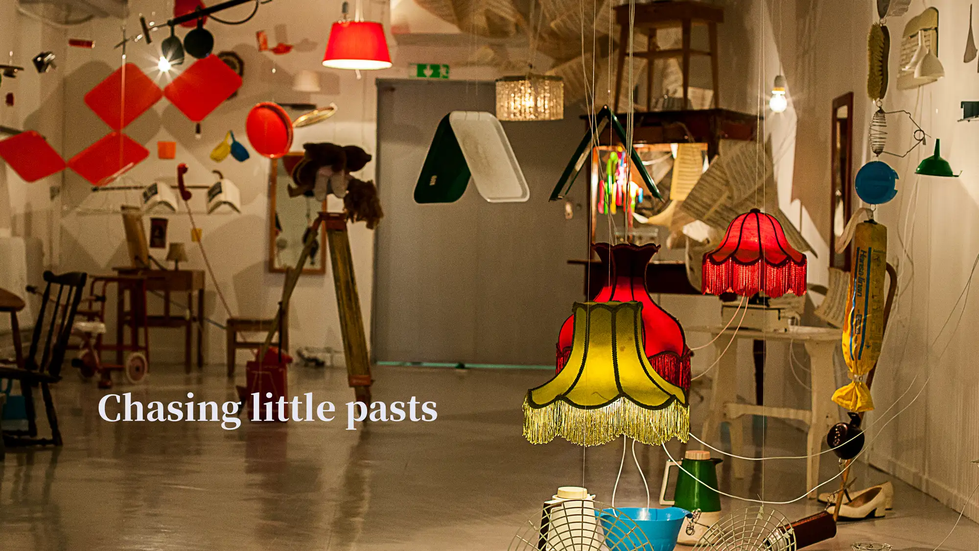 chasing little pasts OPENART